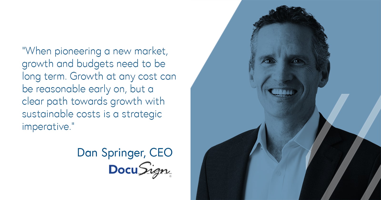 Dan Springer, CEO of DocuSign Sustainable business growth according to Dan Springer, CEO of DocuSign