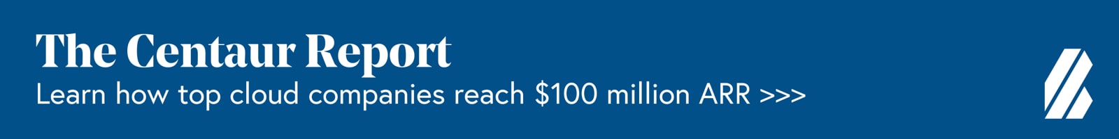 View The Centaur Report. Learn how top cloud companies reach $100 million ARR