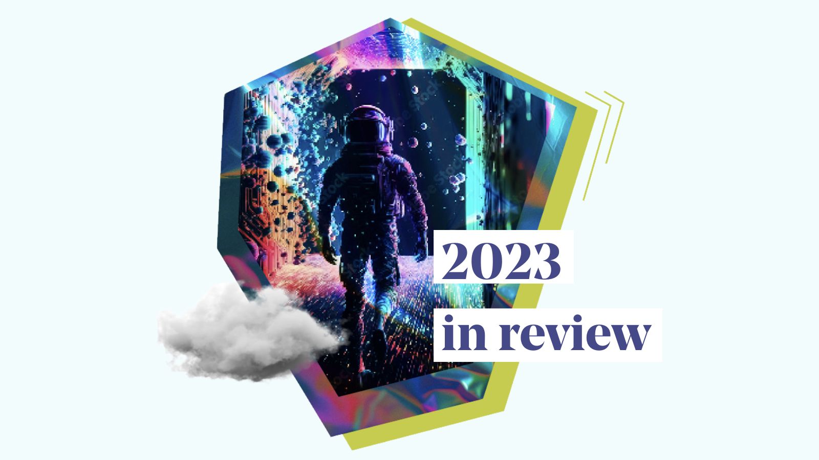 colorful collage of a man walking in space with words: 2023 in review